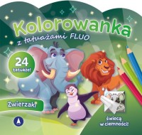 Kolorowanka z tatuażami FLUO Zwierzaki - okładka książki