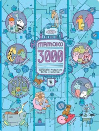 Mamoko 3000 - okładka książki