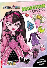Monster High. Brokatowe ubieranki - okładka książki