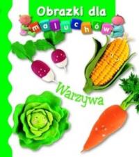 Obrazki dla maluchów - Warzywa - okładka książki