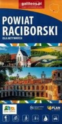 Powiat Raciborski dla aktywnych - okładka książki