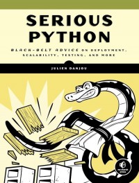 Serious Python. Black-Belt Advice - okładka książki