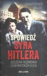 Spowiedź syna Hitlera - okładka książki