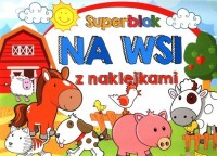 Superblok z naklejkami Na wsi - okładka książki