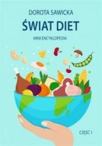 Świat diet. Mini encyklopedia diet - okładka książki