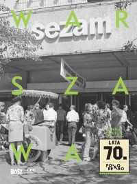 Warszawa lata 70 - okładka książki