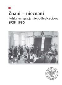 Znani – nieznani. Polska emigracja - okładka książki