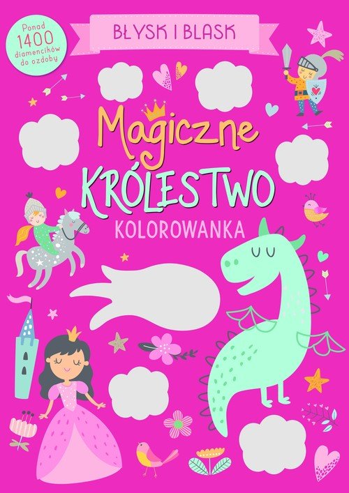 Błysk i blask. Magiczne królestwo - okładka książki