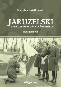 Jaruzelski Kontury osobowości żołnierza - okładka książki