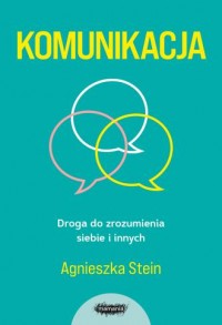 Komunikacja Droga do zrozumienia - okładka książki