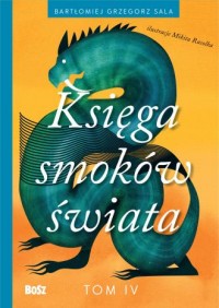 Księga smoków świata. Tom 4 - okładka książki