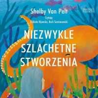 Niezwykle szlachetne stworzenia - pudełko audiobooku