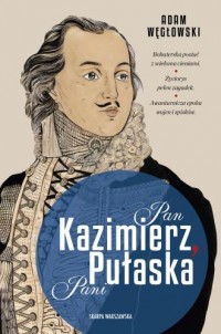 Pan Kazimierz, Pani Pułaska - okładka książki