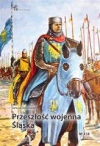 Przeszłość wojenna Śląska - okładka książki