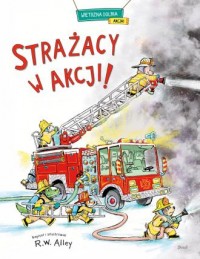 Strażacy w akcji! - okładka książki