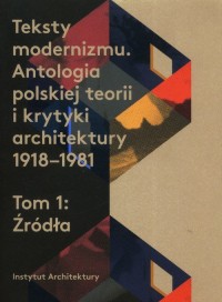 Teksty modernizmu. Antologia polskiej - okładka książki
