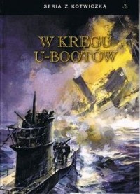 W kręgu U-Bootów - okładka książki