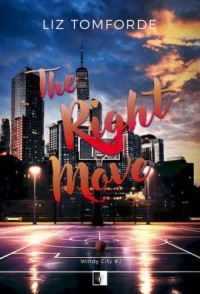 Windy City. Tom 2. The Right Move - okładka książki