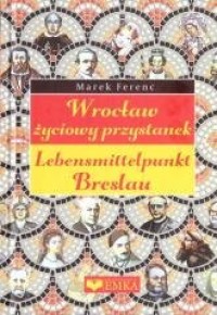 Wrocław - życiowy przystanek - okładka książki