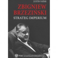 Zbigniew Brzeziński Strateg imperium - okładka książki