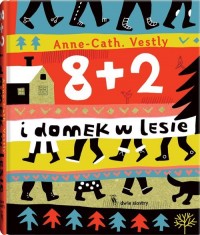 8 + 2 i domek w lesie - okładka książki