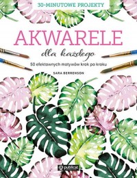 Akwarele dla każdego - okładka książki