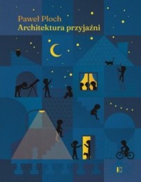 Architektura przyjaźni - okładka książki