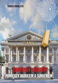 Bankowy labirynt - okładka książki