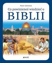 Co powinieneś wiedzieć o Biblii - okładka książki