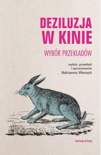 Deziluzja w kinie. Wybór przekładów - okładka książki