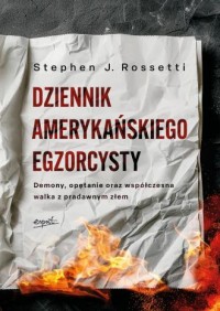 Dziennik amerykańskiego egzorcysty. - okładka książki