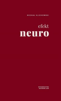 Efekt neuro. Pedagogika i uwodzenie - okładka książki