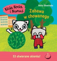 Kicia Kocia i Nunuś. Zabawa w chowanego - okładka książki