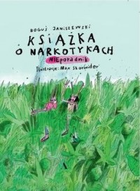 Książka o narkotykach - okładka książki