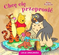 Lekcje uprzejmości. Chcę cię przeprosić. - okładka książki