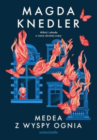 Medea z Wyspy Ognia - okładka książki