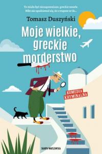 Moje wielkie, greckie morderstwo - okładka książki
