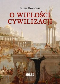 O wielości cywilizacji - okładka książki