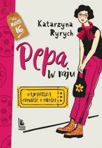 Pepa w raju. Najkrótsza opowieść - okładka książki