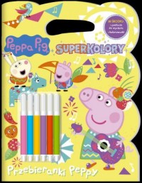 Peppa Pig Superkolory cz. 5. Przebieranki - okładka książki