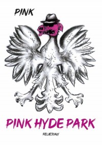 Pink Hyde Park - okładka książki
