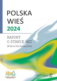 Polska wieś 2024. Raport o stanie - okładka książki
