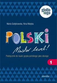 Polski. Master level! 1. Podręcznik - okładka podręcznika