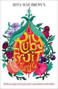 Rubyfruit Jungle - okładka książki