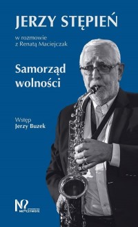 Samorząd wolności. Jerzy Stępień - okładka książki