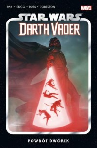 Star Wars Darth Vader. Powrót dwórek. - okładka książki
