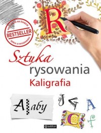 Sztuka rysowania. Kaligrafia - okładka książki