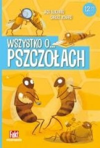 Wszystko o pszczołach. Fakt Encyklopedia - okładka książki