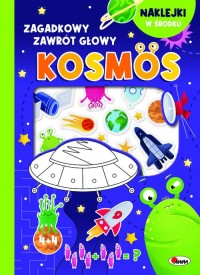 Zagadkowy zawrót głowy. Kosmos - okładka książki