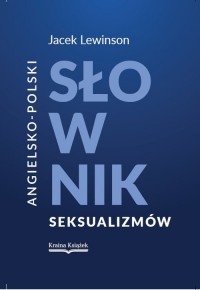 Angielsko-polski słownik seksualizmów - okładka książki